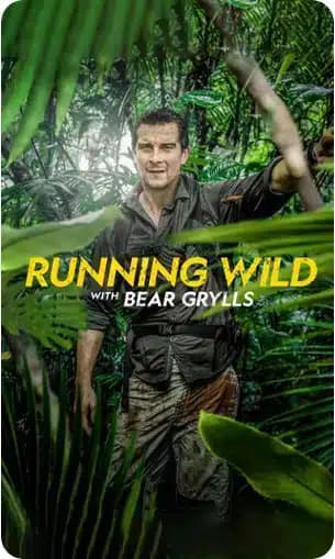 Running Wild with Bear Grylls